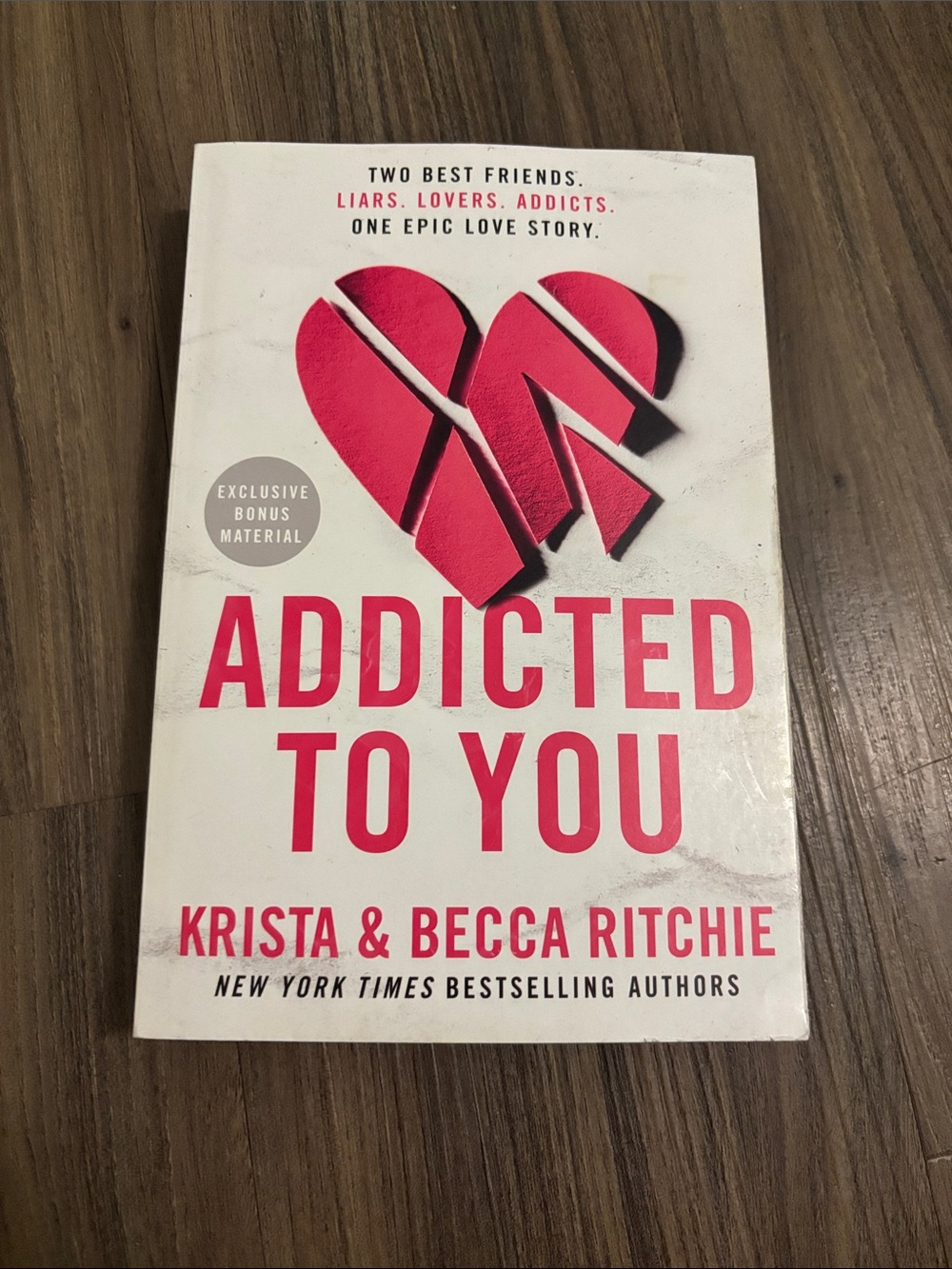 Addicted to You by Krista & Becca Ritchie - White & Hot Pink Paperback